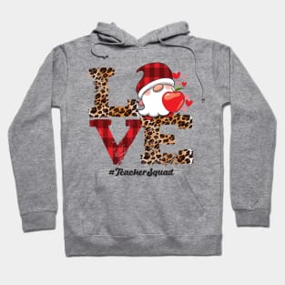 funny love valentines day shirts for teachers gnome squad student Hoodie